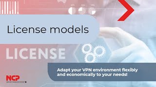 For flexible and economical IT security - NCP License models [EN]