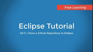 Git 3 : Clone a Github Repository to Eclipse