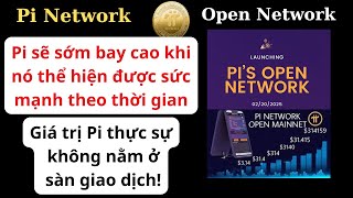 Pi Network - Giá trị Pi thực sự không nằm ờ sàn giao dịch!