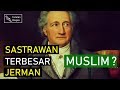 Sastrawan Terbesar Jerman Seorang Muslim?