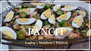 3-in-1 Pancit: Luglug | Malabon | Palabok
