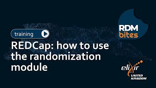 RDMbites | REDCap: how to use the randomization module