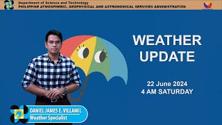 Public Weather Forecast issued at 4AM | June 22, 2024 - Saturday