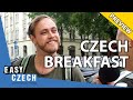 What Do Czechs Have for Breakfast? (Preview) | Easy Czech 11