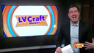 LV Craft Shows' ad on the Las Vegas Morning Blend on ABC, featuring some of our VIPs.