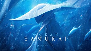 Ocean Samurai - Anime Inspired Meditation Music for Underwater Restoration