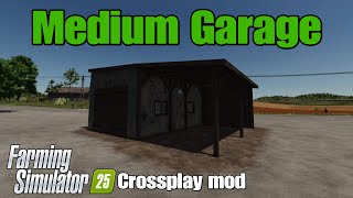 Medium Garage / FS25 Crossplay mod