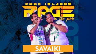 COOK ISLANDS MUSIC - RAGE 2023 LIVE - SAVAIKI