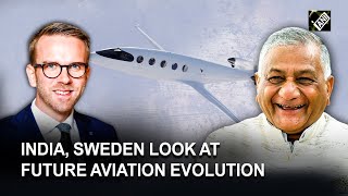 Electric Airplanes - India, Sweden look at future aviation evolution