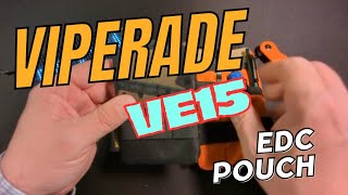 VE15 | Viperade VE Series EDC Pouches Explained: Episode 10.  @Viperadeedc