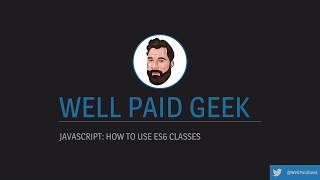 JavaScript: How to use ES6 classes