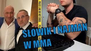 SŁOWIK W MMA, NAJMAN CZYLI GANGSTERZY JAKO PATOCELEBRYCI U STANOWSKIEGO | moje 3 grosze