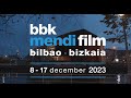 MENDI FILM 2023 HAS STARTED / HASI DA / HA COMENZADO