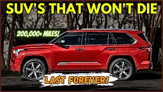10 SUVs That Can Last Over 200,000 Miles OR Even MORE! [Most Reliable SUVs Of All Time!]