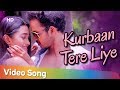 Kurbaan Tere Liye | Anindita | Rahul | Ushoshi Bhattacharaya | Filmi Gaane