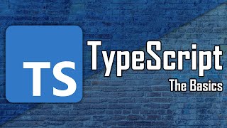 Beginner TypeScript Tutorial - A Hands On Approach