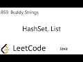 LeetCode 859 | Buddy Strings | HashSet | List | Java
