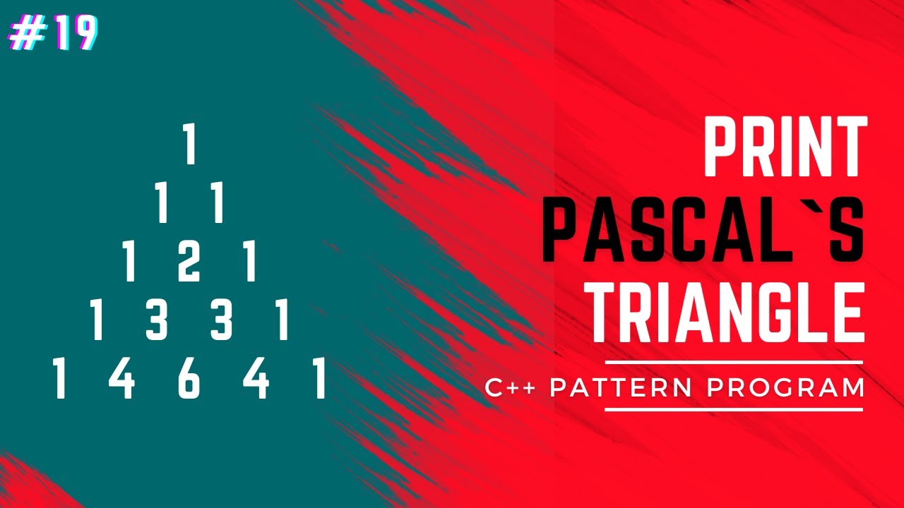 Print Pascal Triangle In C C Practice Program 19 Youtube
