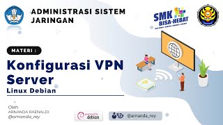 Install dan Konfigurasi VPN Server pada Linux Debian