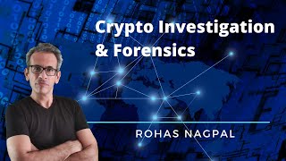 Crypto Investigation and Forensics