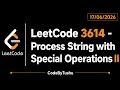 LeetCode 3614 | Process String with Special Operations II | Reverse Simulation + Math | CodeByTushu