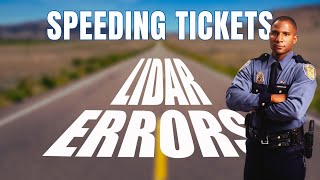 DISMISS your Speeding Ticket | Lidar Errors
