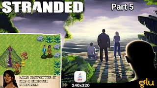 Stranded part 5 (Java Games)
