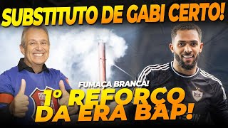 💨 | FUMAÇA BRANCA NO MENGÃO | SUBSTITUTO DE GABI CONFIRMADO | VENDA ACERTADA!