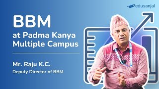 BBM Program at Padma Kanya Multiple Campus, Tribhuvan University