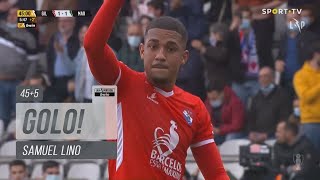 Goal | Golo Samuel Lino: Gil Vicente (1)-1 Marítimo (Liga 21/22 #27)