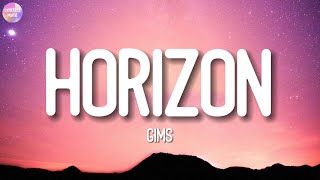 GIMS - HORIZON (lyrics)