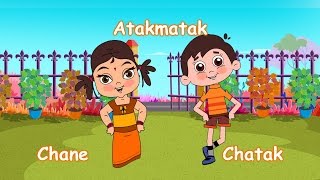 Atak Matak Chane Chatak - Hindi Balgeet | Hindi Rhymes | Ache Ache Song | Baccho Ki Poem