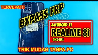 EASY‼️ How to Bypass FRP Google Account Realme 8i Without PC