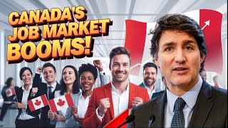 Canada's Job Market Booms: 76,000 Jobs Added in January 2025