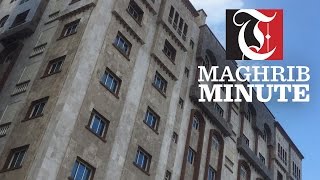 Maghrib Minute: Properties for expats