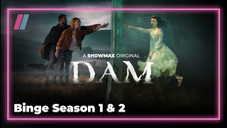 DAM S1 \u0026 2 Binge Promo | Showmax Original