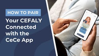 How to Pair CEFALY with the CeCe app