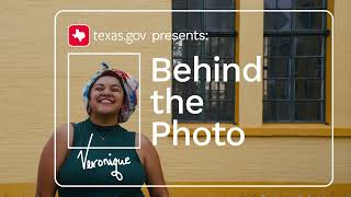 Veronique Medrano | Behind the Photo: Presented by Texas.gov