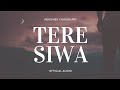 'Tere Siwa' - ABHI | Latest NEW Hindi Sad Song (Full Song) (Audio)