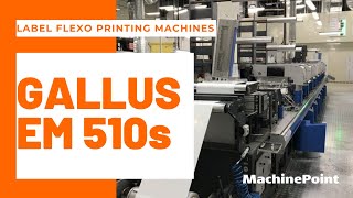 GALLUS EM 510s Label flexo printing machines | GALLUS Machines