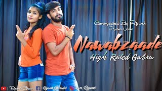 NAWABZAADE : High Rated Gabru | Varun Shraddha |Punit Raghav Dharmesh | choreographed by Riyansh