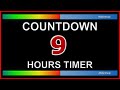 ⏰ 9 Hours Timer - Countdown Full HD 1080p - Background Relaxing Music