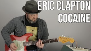 How to Play "Cocaine" by Eric Clapton (JJ Cale) On Guitar