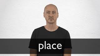 How to pronounce PLACE in British English