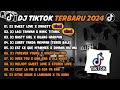 DJ TIKTOK TERBARU 2024 || DJ SWEET LOVE X DINASTY X DJ LAGI TAMVAN X TITIC TITANIC || FULL ALBUM