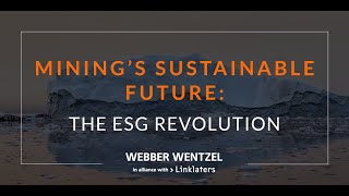 Mining's Sustainable Future: The ESG Revolution