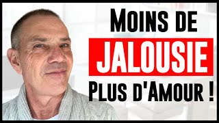 Comment surmonter la jalousie et la peur de perdre l'autre