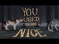 You Used To Be Nice | Warriors OC AMV