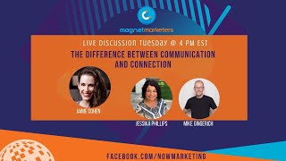 The Difference Between Communication and Connection