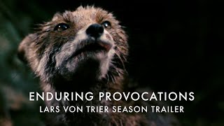 Enduring Provocations: The Films of Lars von Trier | In cinemas from 4 August